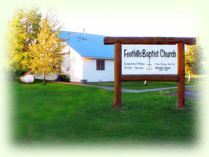 Foothills Baptist Church - Fairfield, ID