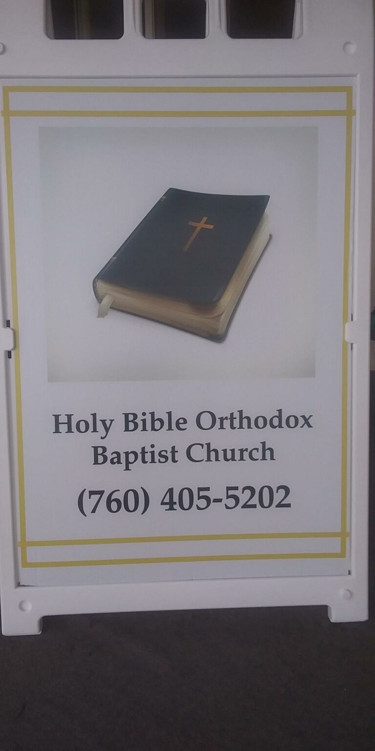 Holy Bible Orthodox Baptist Church - Carlsbad, CA