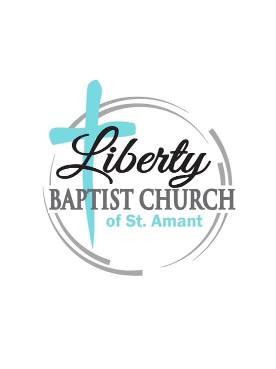 Liberty Baptist Church - Saint Amant, LA