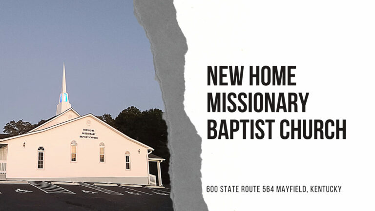 New Home Baptist Church - Mayfield, KY