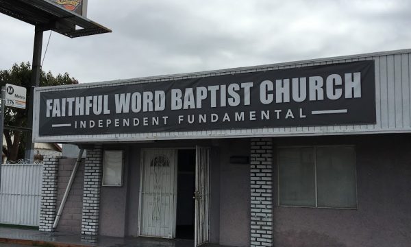 faithful-word-baptist-church-el-monte-california